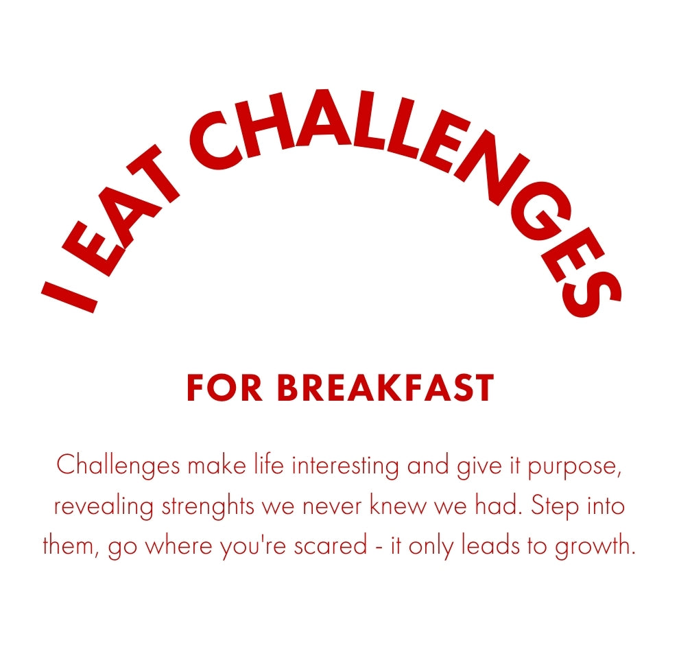 Mug "I eat challenges for breakfast"