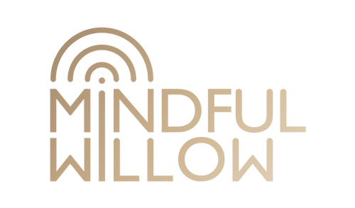 MINDFUL WILLOW